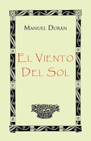 Manuel Dur N. (U. A.) | El Viento Del Sol | Taschenbuch | Spanisch (2011)