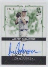2015 Leaf Ultimate Draft Perfect Game Clear Green 3/10 Ian Anderson Auto a2v