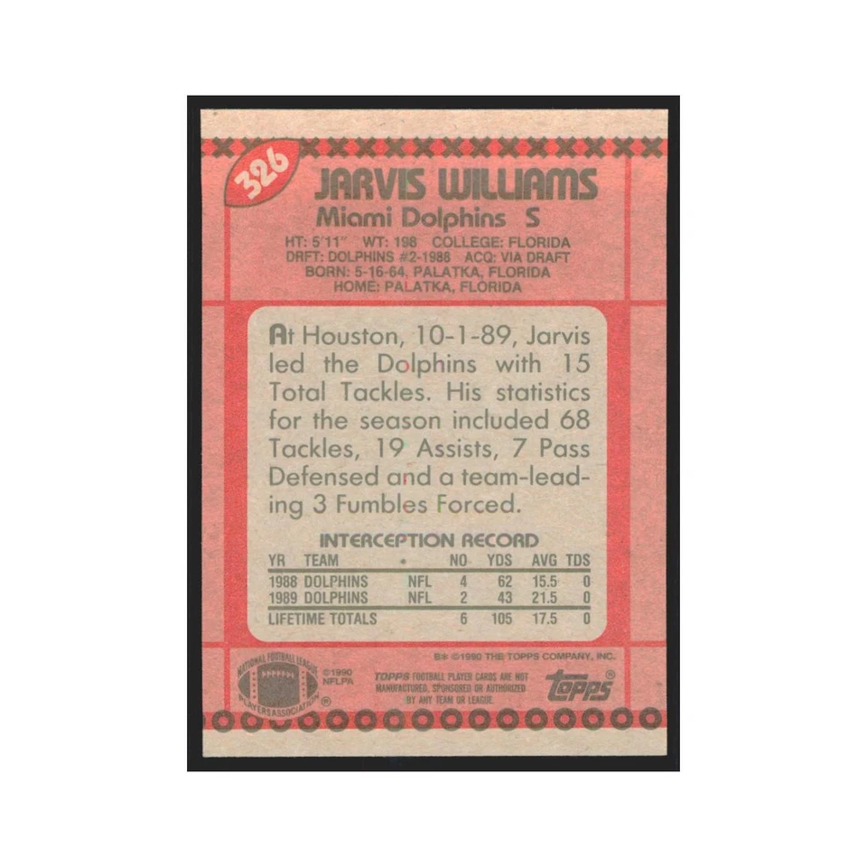 1990 Topps Jarvis Williams Dolphins #326 - Image 2 of 3