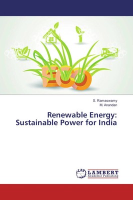 S. Ramaswamy (u. a.) | Renewable Energy: Sustainable Power for India | Buch
