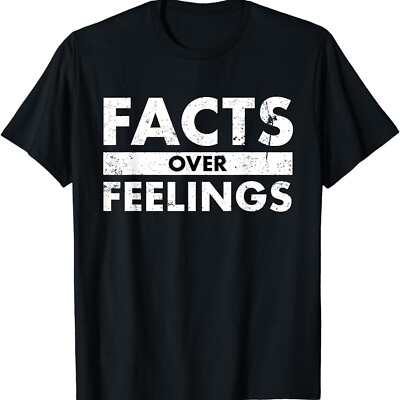 Facts Over Feelings Right Conservative Republican Unisex T-Shirt