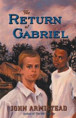 The Return of Gabriel - Paperback By Armistead, John - GOOD