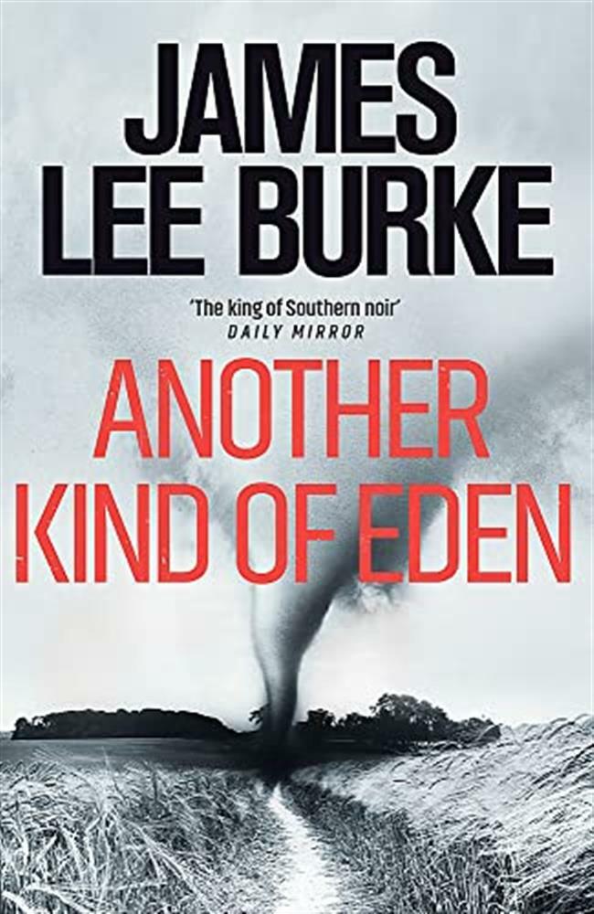 Another kind of eden - Burke James Lee