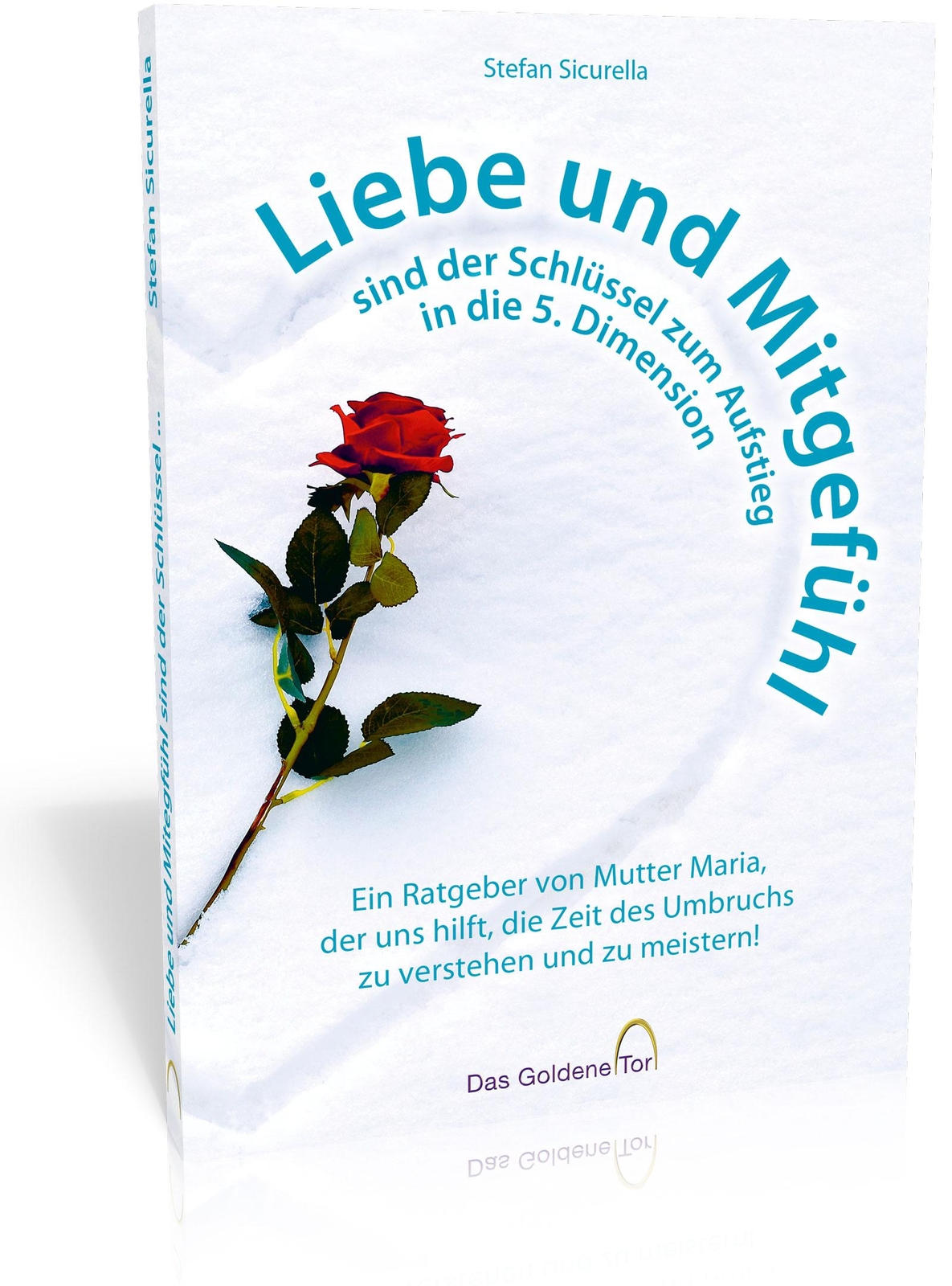 Liebe Und Mitgefühl Sind Der Schlüssel Zum Aufstieg In Die 5 ...