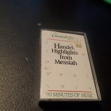 Classics For Joy - Handel : Highlights From Messiah Cassette 