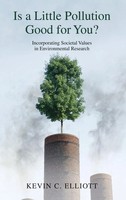 Elliott | Is A Little Pollution Good For You? | Buch | Englisch (2013)