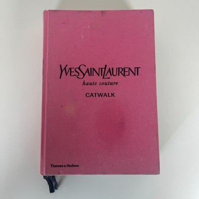 YVES SAINT LAURENT Haute Couture Catwalk 1962-2002 Hardback Coffee Table Book