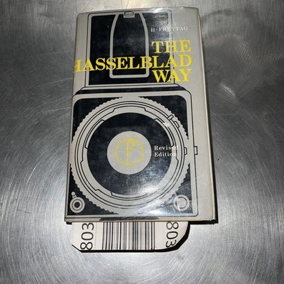 The Hasselblad Way Revised Edition [1972] By H. Freytag Focal Press HARDCOVER