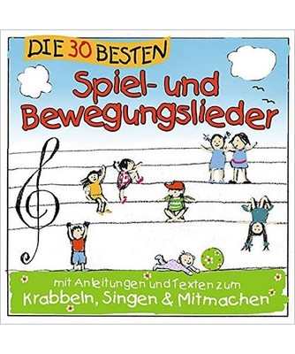 Die 30 besten Spiel- und Bewegungslieder - Kinderlieder und Babylieder, Simone S