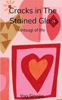 Yog Sinojia | Cracks In The Stained Glass | Taschenbuch | Englisch (2025)