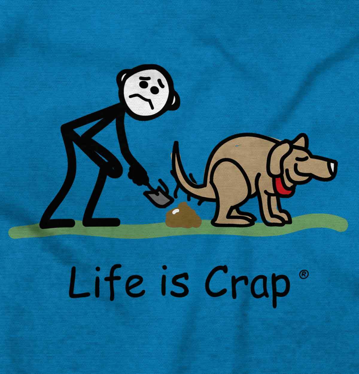 Life is Crap Pooper Scooper Funny Pet Gift Long Sleeve Tshirt Tee for Adults eBay