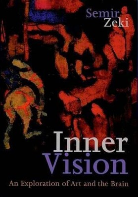 Inner Vision: An Exploration of Art and the Brain Buch Oxford University Press