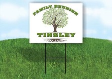TINSLEY FAMILY REUNION GR TREE 18 in x24 in Yard Sign Road Sign with Stand