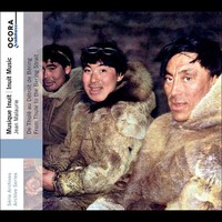 C582021 Various Artists Inuit Music - From Thule To The Bering Strait Cd C582021