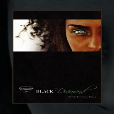 Black Diamond Myriam L. Caesar Paperback Author Solutions Inc