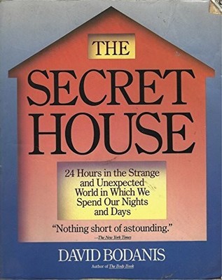 The Secret House: 24 Hours in the Strange and Unexpected Buch Touchstone Books