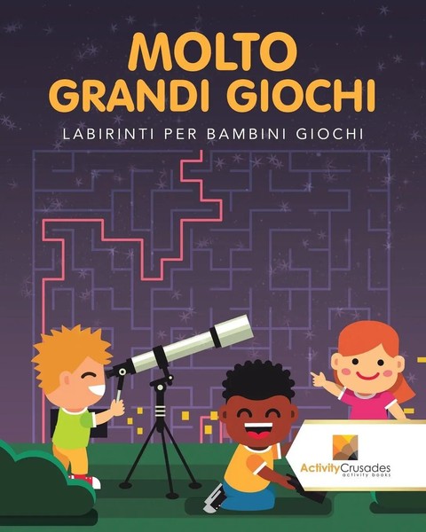 Molto Grandi Giochi Labirinti Per Bambini Giochi Activity Crusades Taschenbuch-image