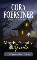 Cora Foerstner | Mostly Friendly Spooks | Taschenbuch | Englisch (2025)