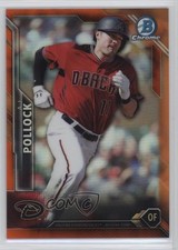 2016 Bowman Chrome Orange Refractor 24/25 AJ Pollock #84 0g4