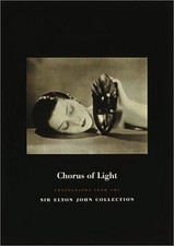 Chorus of Light: Photographs from the Sir Elton John Collection: Photograph