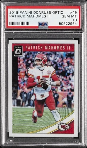 2018 PANINI DONRUSS OPTIC #49 PATRICK MAHOMES II PSA 10