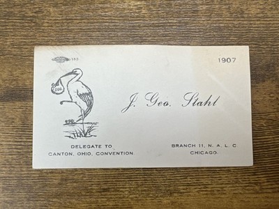 1907 N.A.L.C. Delegate Card Canton Ohio Convention Chicago Branch Postal Union
