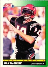 1991 Score #313 Dan McGwire San Diego State Aztecs Rookie Football Card. rookie card picture