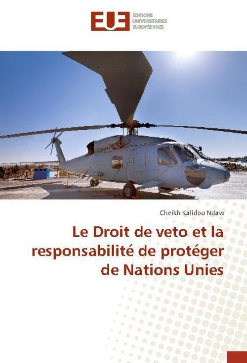 Thumbnail - Le Droit De Veto Et La Responsabilité De Protéger De Nations Unies