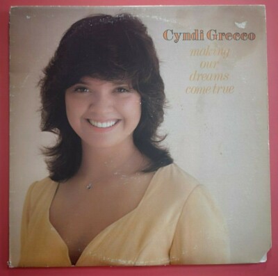 CYNDI GRECO Orig USLP-MAKING OUR DREAMS COME TRUE-'76 JAMERSON CROPPER FELICIANO