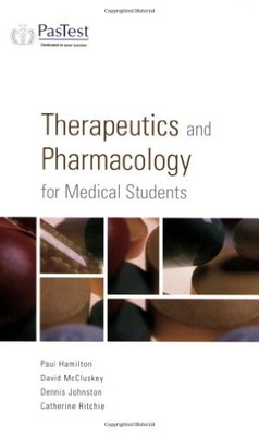 Therapeutics and Pharamcology for Medical Students,P. Hamilton,D