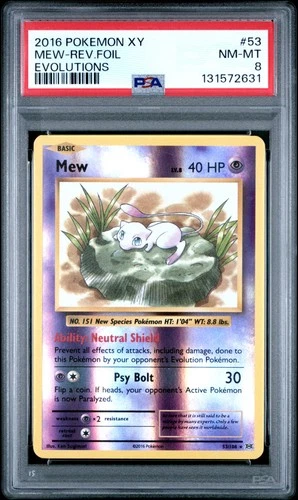 2016 POKEMON XY EVOLUTIONS #53 MEW-REVERSE FOIL PSA 8