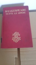 WILLIAM SHAKESPEARE- TUTTE LE OPERE- SANSONI 1964