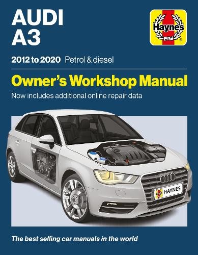 Audi A3 2012 - 2020 Petrol & Diesel by  Haynes Group LTD - 9781785219337