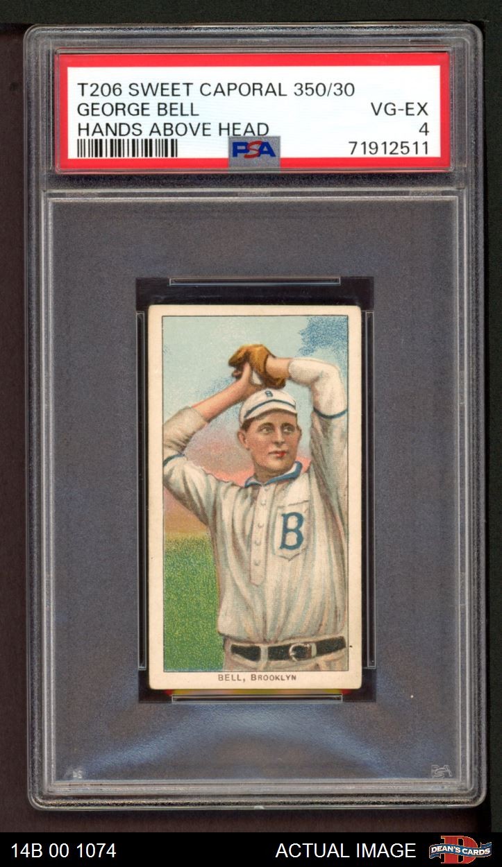 1909 T206 George Bell ABV Superbas (Dodgers) VARIATION PSA 4 - VG/EX