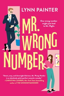 Mr. Wrong Number by Lynn Painter: Used
