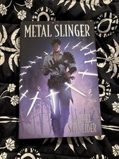 Metal Slinger by Rachel Schneider Signed Hard...
