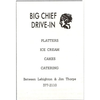Big Chief Drive-In Between Lehighton & Jim Thorpe 1983 Lehighton PA Ad SAJ3-M20