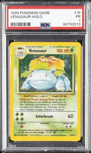 1999 POKEMON BASE SET UNLIMITED #15 VENUSAUR-HOLO PSA 1