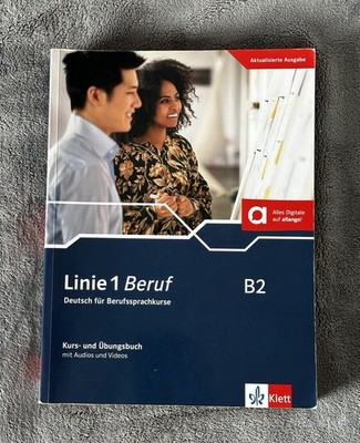Deutsch Lehrbücher B1/B2   Linie 1 Beruf
