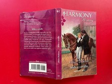 Helen DICKSON - SFIDA A CAVALLO Inghilterra 1816 Harmony History 431 (1° Ed 2012