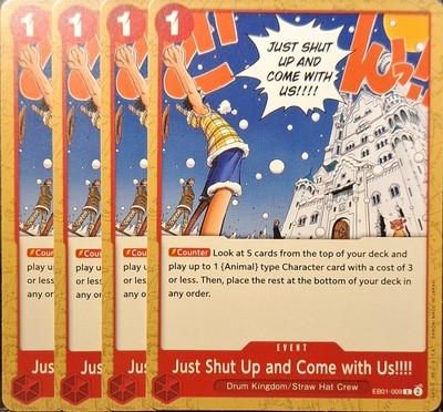 One Piece TCG - 4er Playset - EB01-009 Just Shut Up and come with Us!!!! C/EN/NM