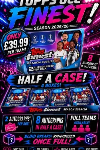 HALF CASE! FULL TEAMS! RANDOMIZED ONCE FULL! TOPPS UCC FINEST!