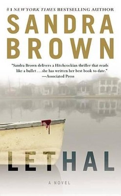 Lethal (Large Type / Large Print Edition) by Sandra Brown (English) Hardcover Bo