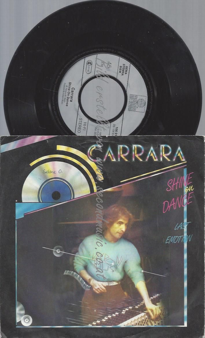 7" Carrara  Shine On Dance
