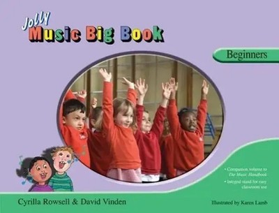 Jolly Music Big Book - Beginners | Cyrilla Rowsell (u. a.) | Englisch | Buch