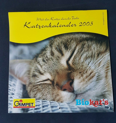 Sammeln - Werbe Katzen Kalender Gimpet Bio Kat´s Poster - Katzenkalender 2005