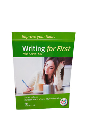 Improve your Skills: Writing for First (FCE) Malcolm Mann