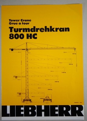 Liebherr Tower Crane 800 HC Data Sheet Stand 06/1986 Prospect/Brochure