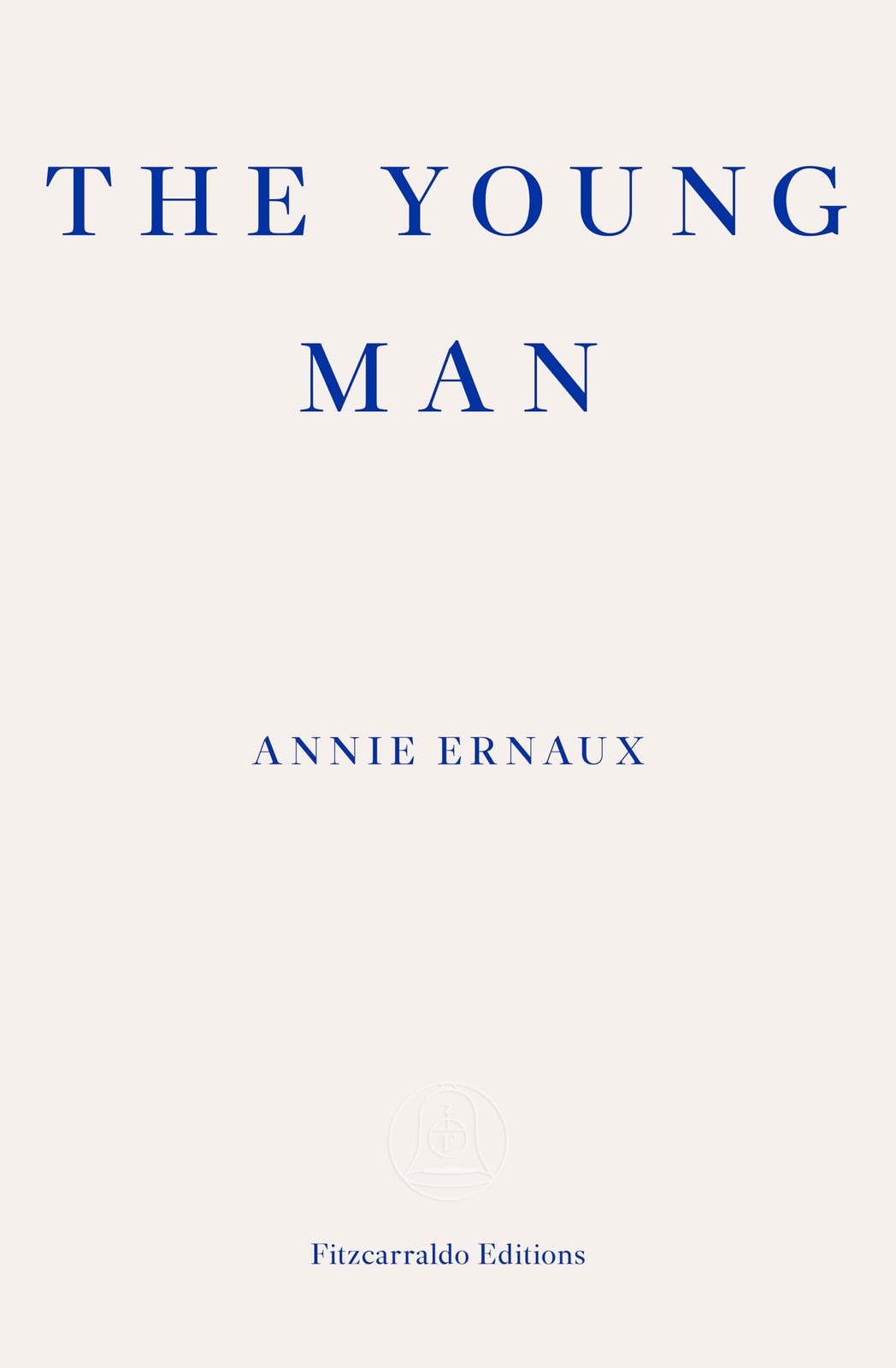 The Young Man Annie Ernaux Paperback Memoir French Literature Biography - Image 7