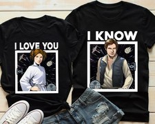 Camiseta Star Wars Leia Princess and Han Solo I Love You I Know Hombre Mujer